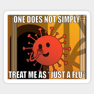 Just A Flu Meme Sticker